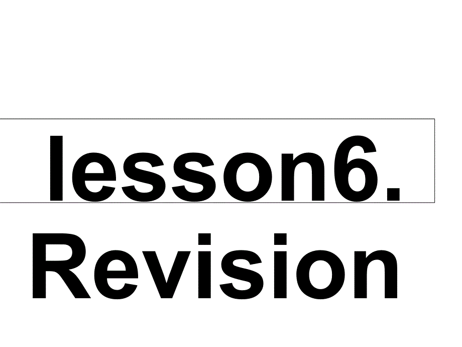 四年级下册英语课件－Lesson 6《Revision》｜科普版（三起）(共10张PPT).ppt_第1页