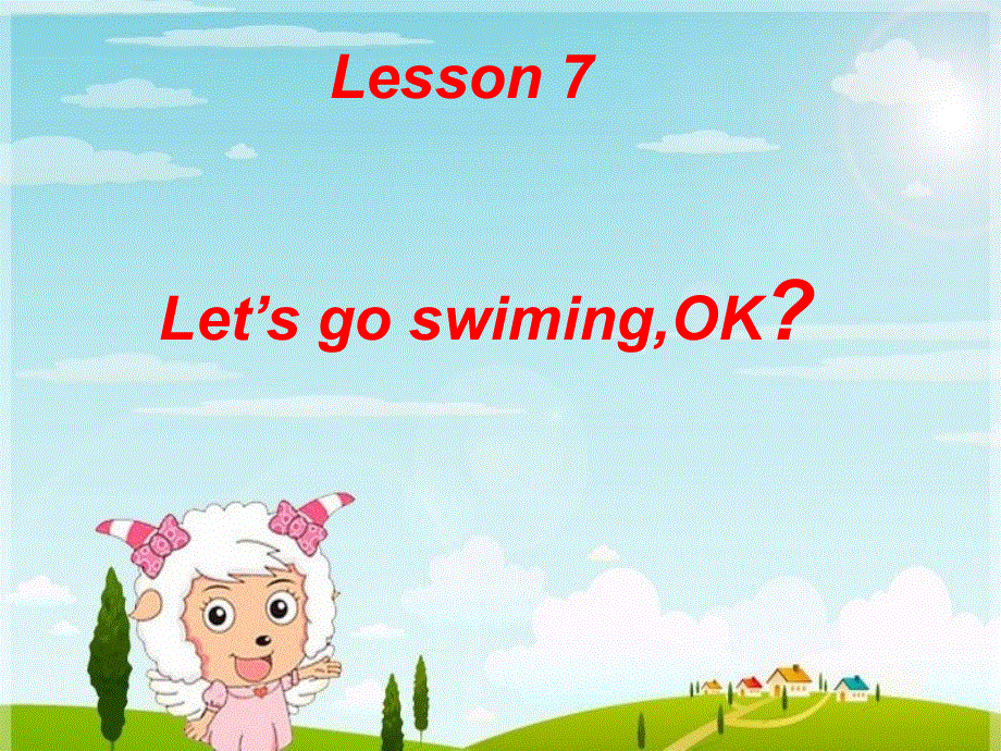 四年级下册英语课件－Lesson 7《Let’s go swimming》｜科普版（三起） (共21张PPT).ppt_第1页