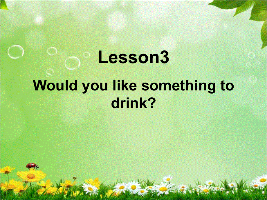 四年级下册英语课件-Unit 3Lesson 3 Would you like something to drink_鲁科版（五四制）（三起）.ppt_第2页