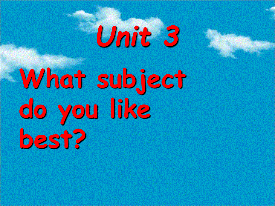 四年级下册英语课件-Unit 3 What subject do you like best Lesson 17-1_人教精通（2014秋）.ppt_第1页