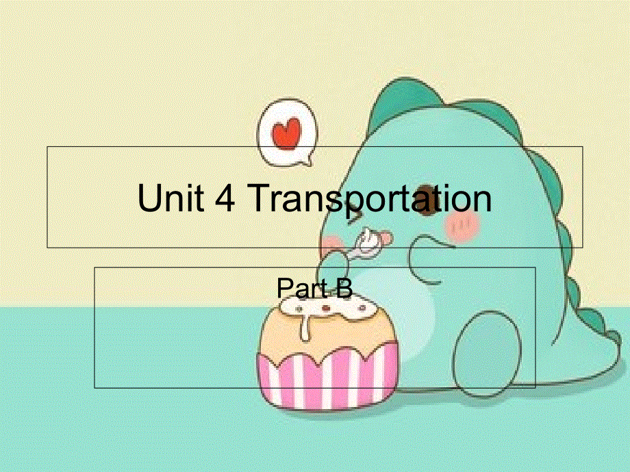 四年级下册英语课件－Unit 4 Transportation Part B (2)｜闽教版 (共20张PPT).ppt_第1页