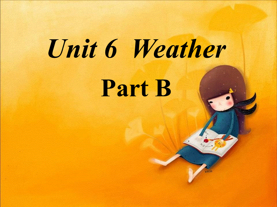四年级下册英语课件－Unit 6《Weather》（Part B）｜闽教版 (共29张PPT).ppt_第1页