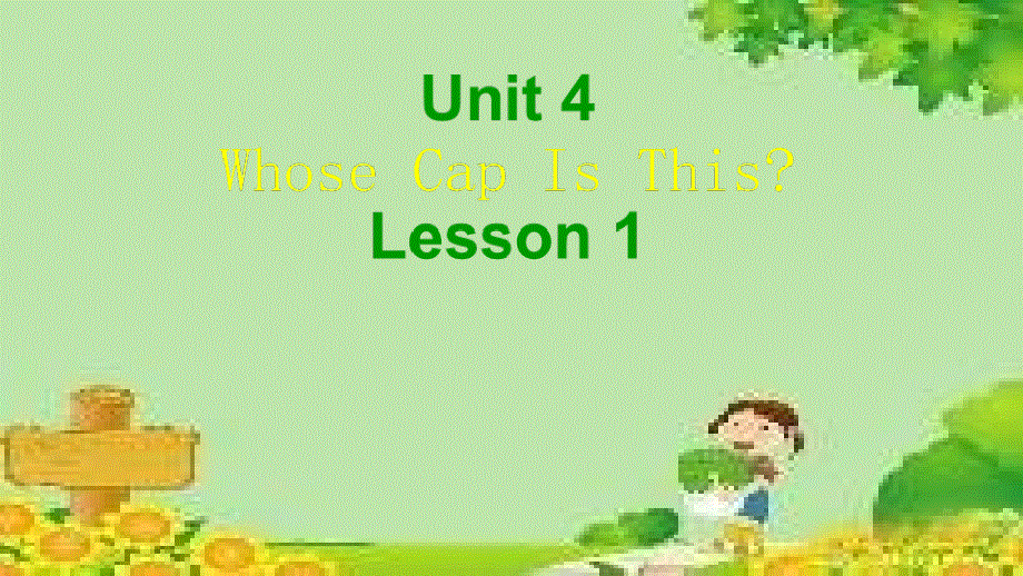 四年级下册英语课件-Unit 4 Whose Cap Is This Lesson 1 -3∣重大版 (共14张PPT).ppt_第1页