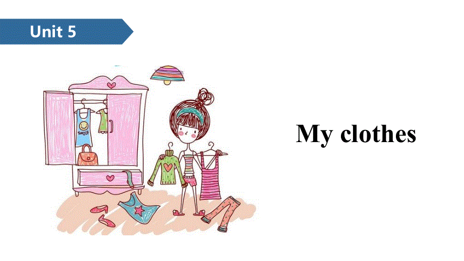 四年级下册英语课件-Unit 5 My clothes B∣人教（PEP）（2014秋） (共15张PPT).ppt_第1页