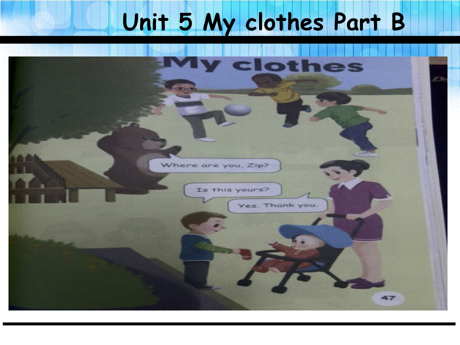 四年级下册英语课件-Unit 5 My clothes B_人教（PEP）（2014秋） (共29张PPT).ppt_第1页