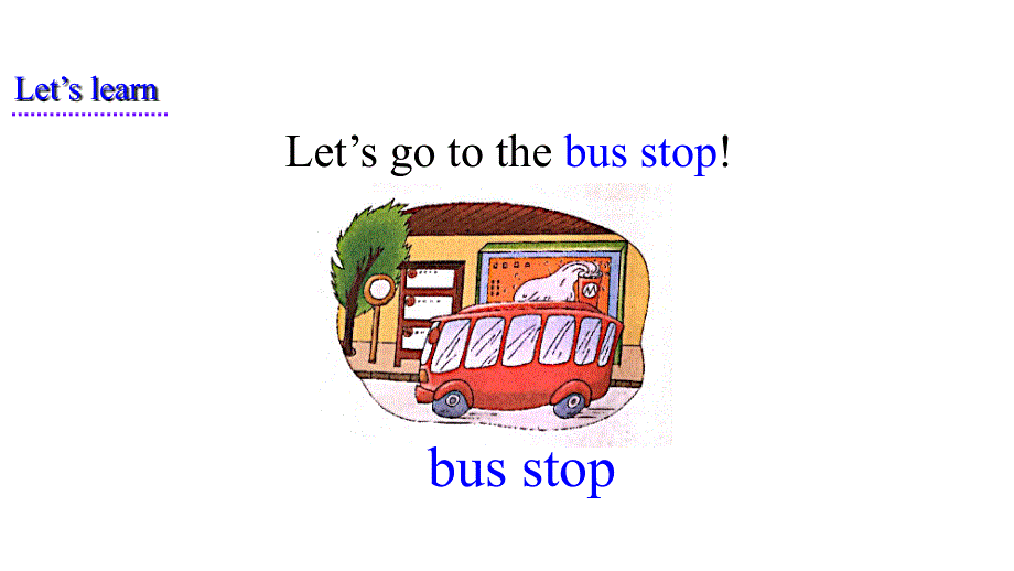 四年级下册英语课件-Unit 5 Where Are You Going Part A∣陕旅版(共16张PPT).ppt_第3页