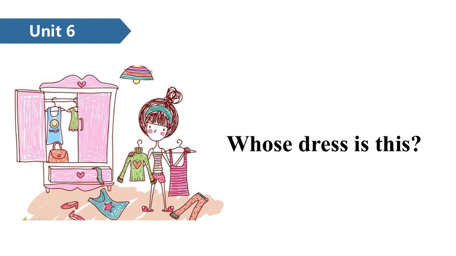四年级下册英语课件-Unit 6 Whose dress is this A ∣译林版（三起） (共12张PPT).ppt_第1页