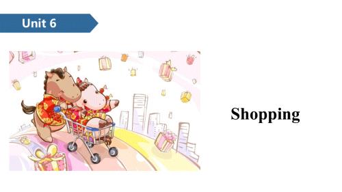 四年级下册英语课件-Unit 6 Shopping B∣人教（PEP）（2014秋） (共15张PPT).ppt