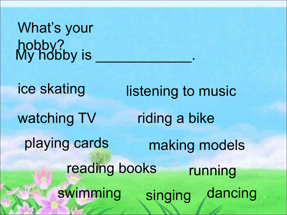 四年级下册英语课件-Unit 7Hobbies1_广东开心英语.ppt_第3页