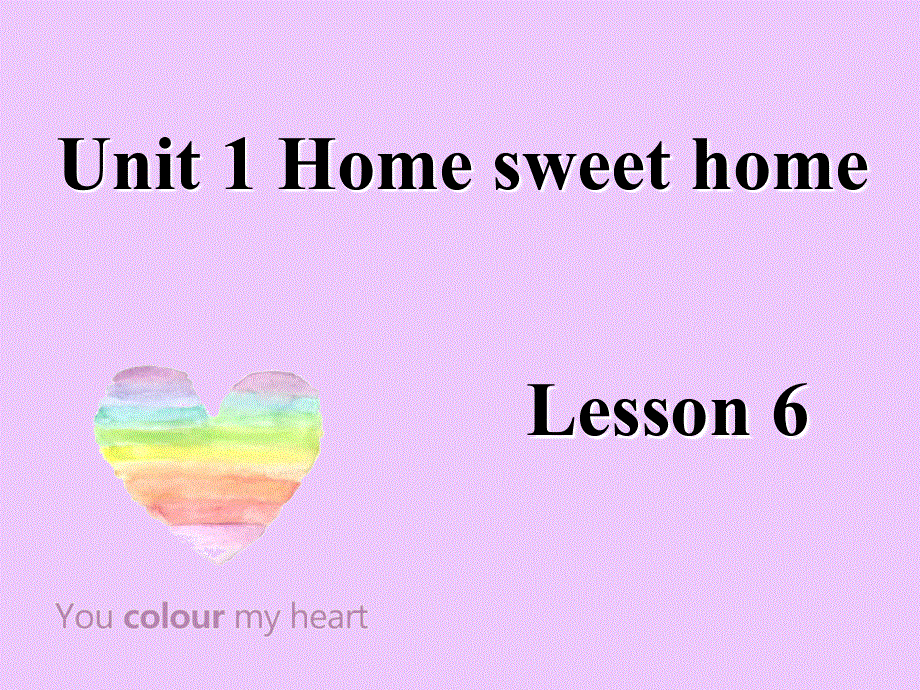 四年级下册英语课件-《Unit 1Home sweet home Lesson 6》课件2｜清华版（一起） (共21张PPT).ppt_第1页