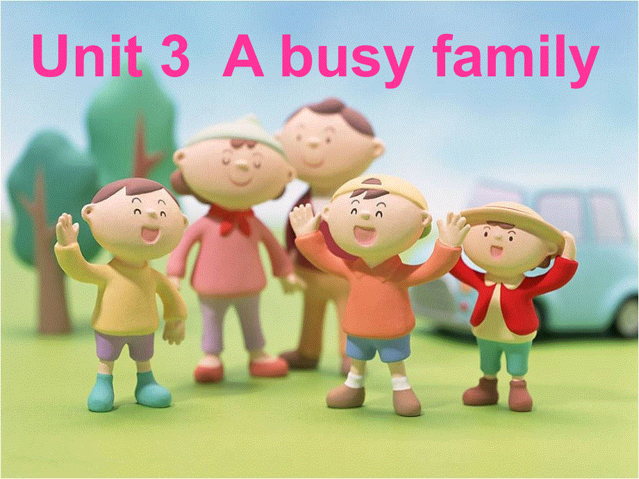 四年级下英语课件-M2 Unit 3 A busy family_牛津上海版.ppt_第1页