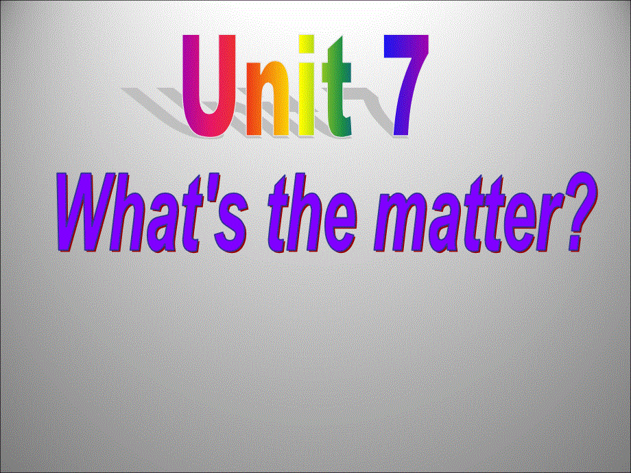 四年级下英语课件-Unit 7 What's the matter4_译林版（三起）.ppt_第1页