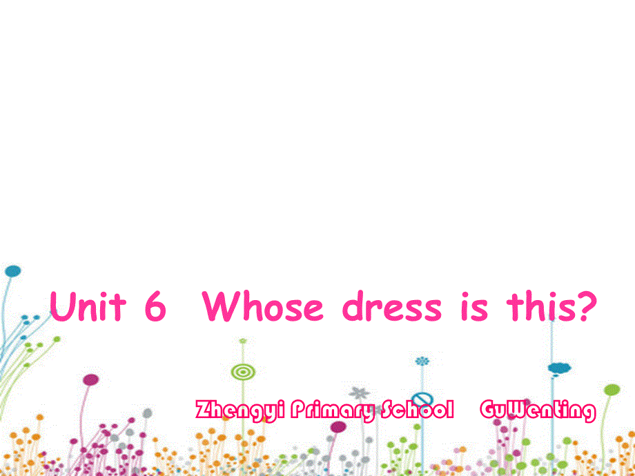 四年级下英语课件-Unit 6 Whose dress is this2_译林版（三起）.ppt_第1页