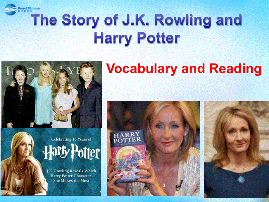 四川省凉山彝族自治州昭觉中学高中英语 The Story of J.K.Rowling复习课件 外研版必修5.ppt_第1页