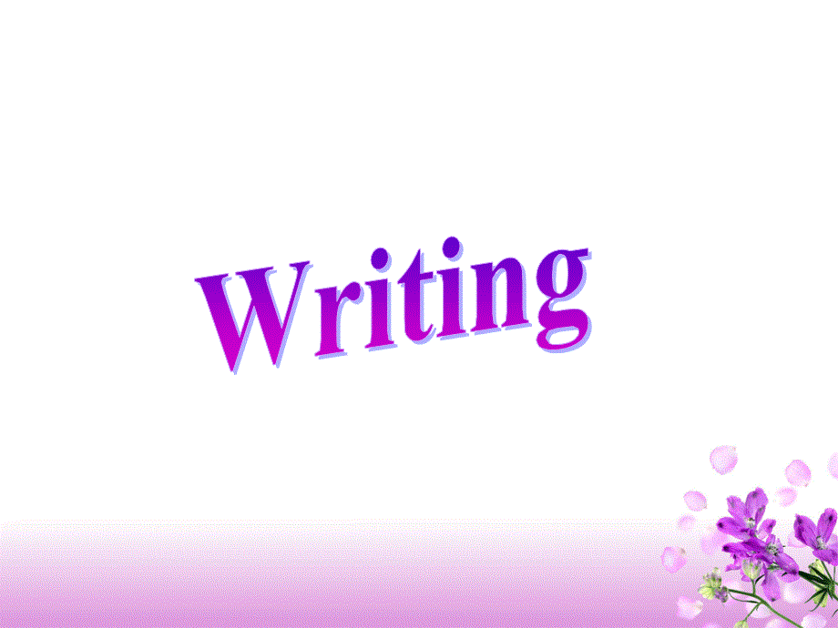 四川省古蔺县中学高中英语必修二（外研版）：BOOK2 MODULE5 WRITING 课件.ppt_第2页