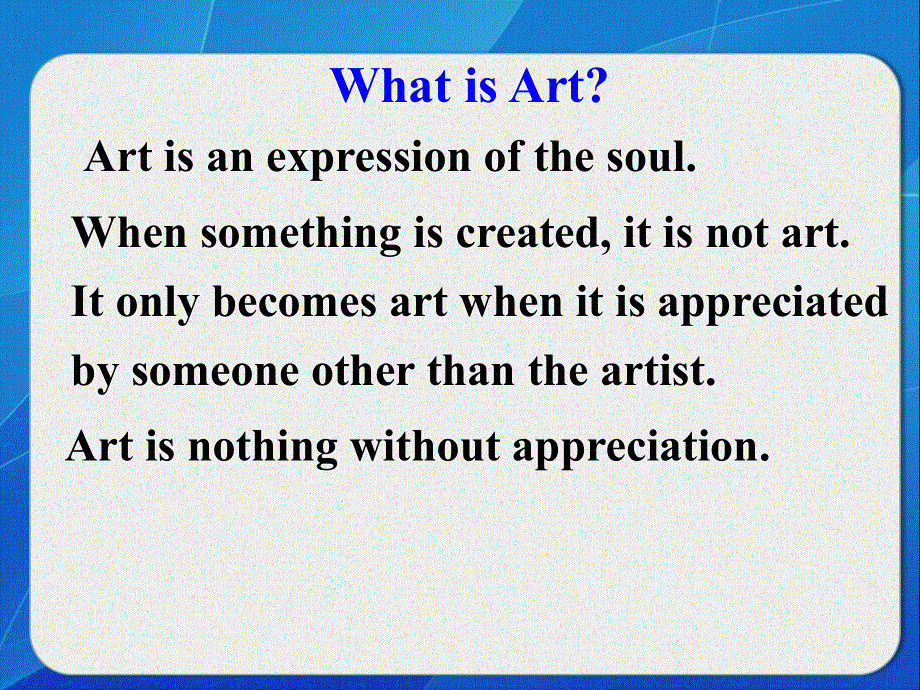 四川省岳池县第一中学外研版高中英语必修二： MODULE 4 FINE ARTS WESTERN CHINESE AND POP ARTS话题回顾 课件 .ppt_第2页