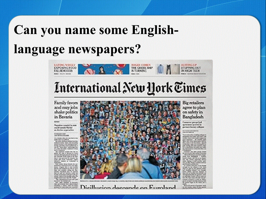 四川省岳池县第一中学外研版高中英语必修二：MODULE 5 NEWSPAPERS AND MAGAZINES 话题回顾 课件 .ppt_第2页