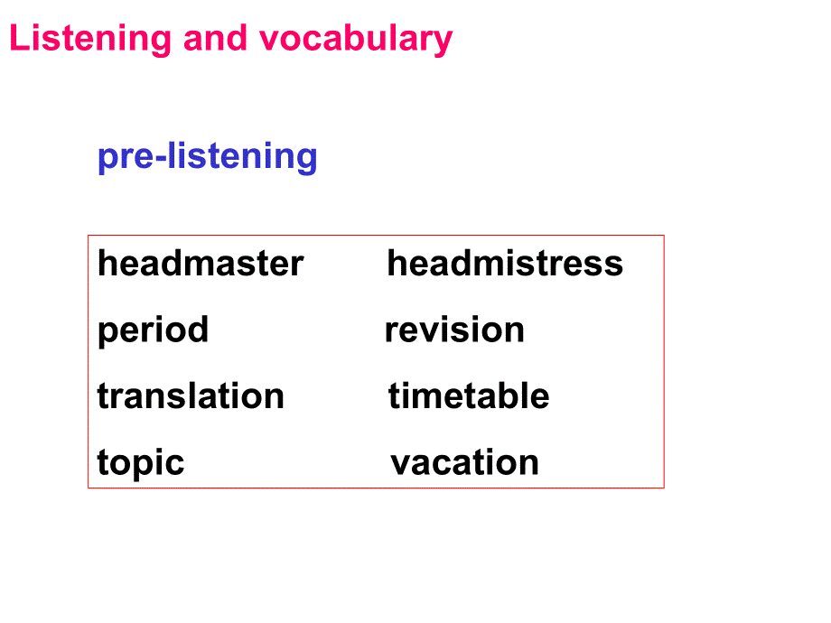 四川省成都市第七中学2015-2016学年高一上学期英语外研版必修1课件：《MODULE 2 MY NEW TEACHERS》LISTENING SPEAKING .ppt_第1页