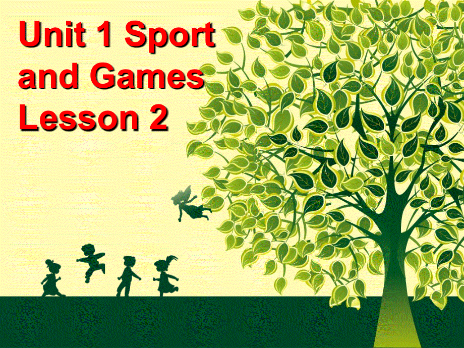 四年级上册英语课件-Unit 1 Sports and GamesLesson 2 2｜人教新起点（2018秋）(共19张PPT).ppt_第1页