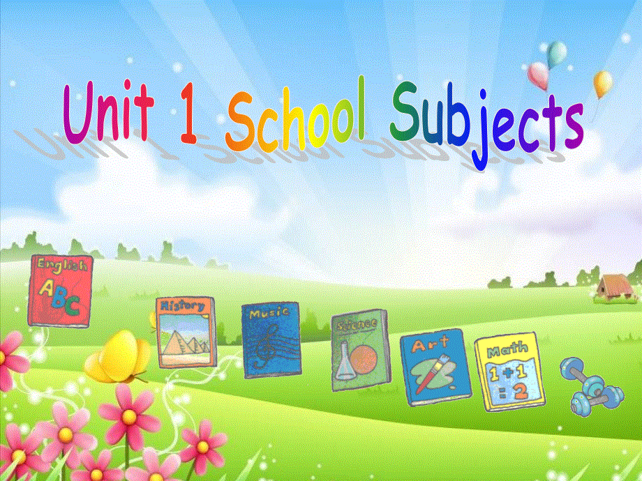 四年级上册英语课件-Unit 1School Subjects8_广东开心英语.ppt_第1页