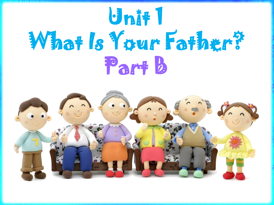 四年级上册英语课件-Unit 1 What Is Your Father Part B2_陕旅版.ppt_第1页