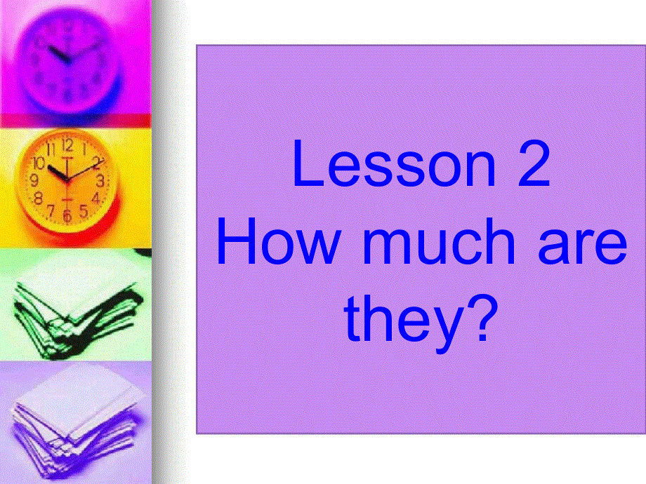 四年级上册英语课件-Unit 2 Shopping Lesson 2 How much are they 北师大版（三起） (共22张PPT).ppt_第2页
