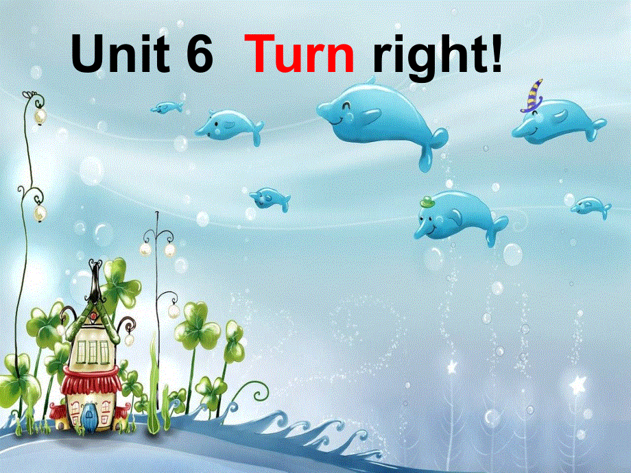 四年级上册英语课件-Unit 6Turn right5_湘少版.ppt_第1页