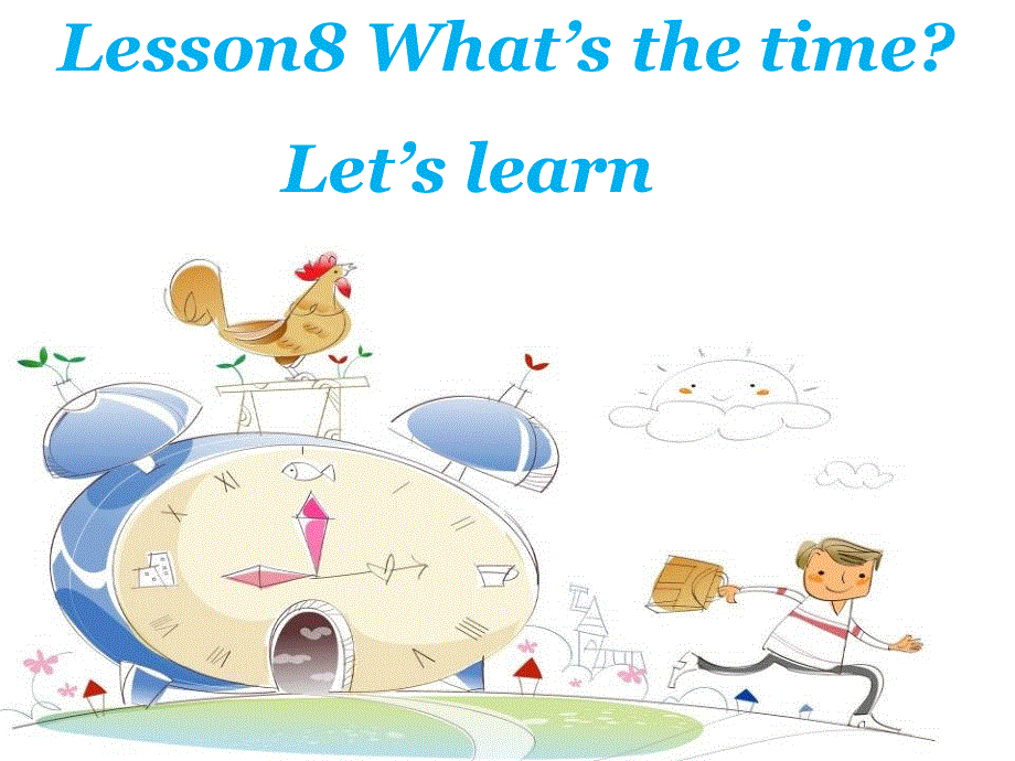 四年级上册英语课件－Lesson 8《What’s the time》｜科普版（三起）(共19张PPT).ppt_第1页