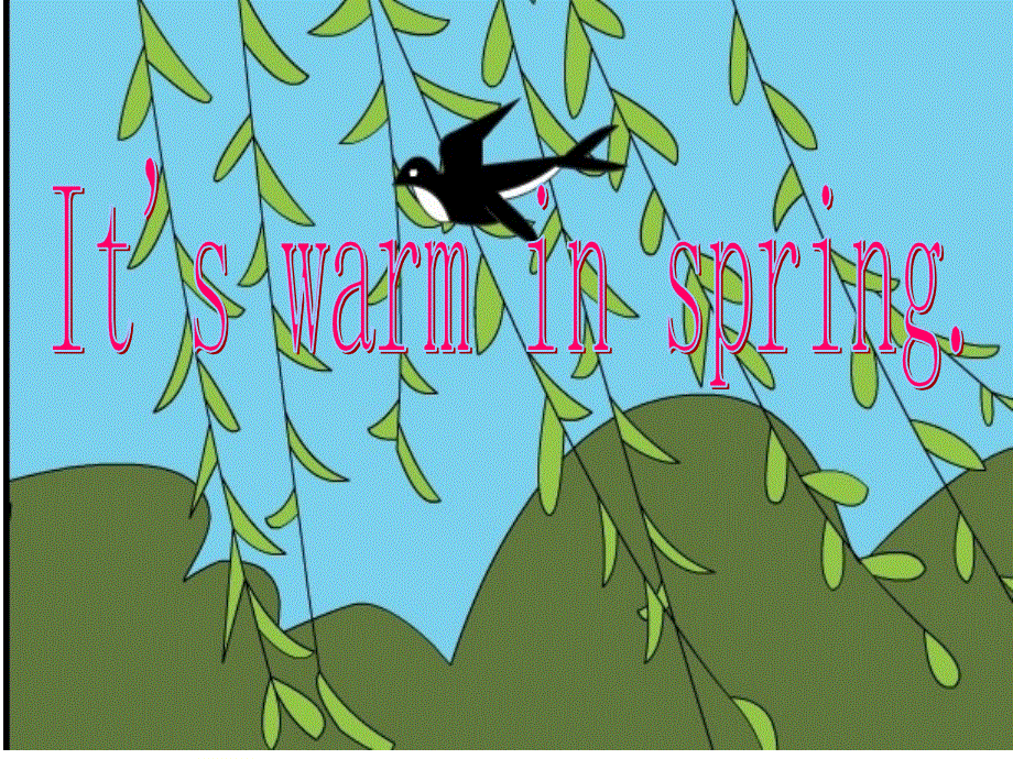 四年级上册英语课件－Unit 4《Lesson 2 It’s warm in spring》｜鲁科版（五四制）（三起） (共26张PPT).ppt_第1页