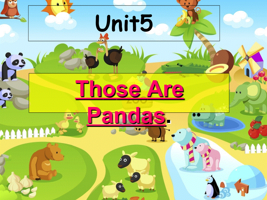 四年级上册英语课件－Unit 5《Those are pandas》｜重大版 ((共27张PPT).ppt_第1页