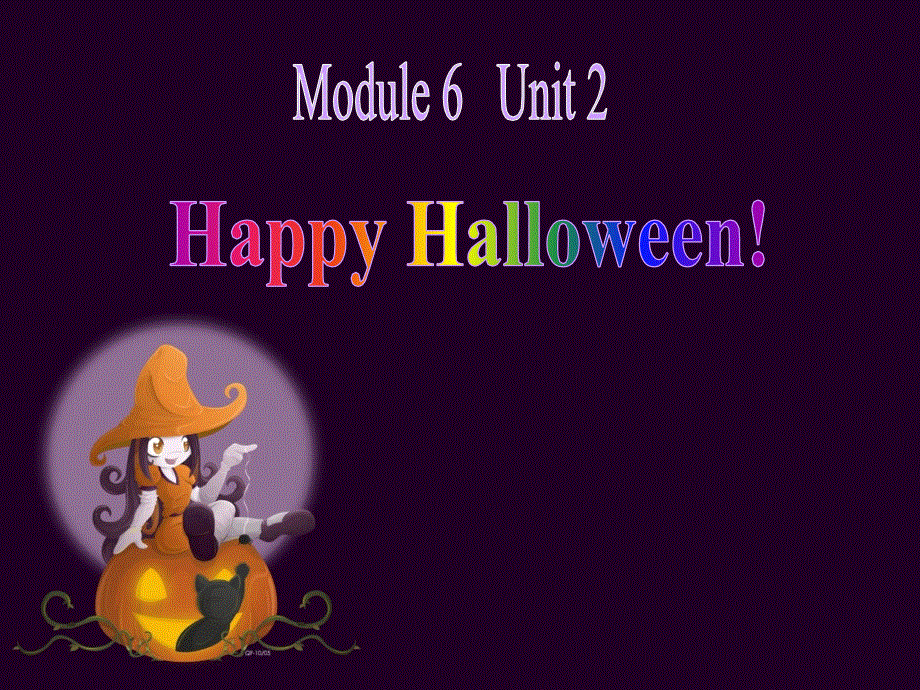 四年级上册英语课件-Module 6 Unit 2 Happy Halloween外研社（三起） (共9张PPT).ppt_第1页