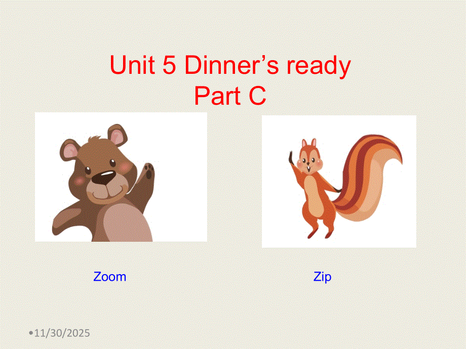 四年级上册英语课件－Unit5C Dinner’s ready｜人教(PEP)(2014秋) (共11张PPT).ppt_第1页