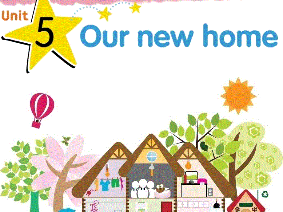 四年级上册英语课件－《Unit 5 Our new home》｜译林版（三起） (共40张PPT).ppt_第2页