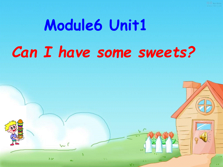 四年级上英语课件-Module 6 Unit 1 Can I have some sweets 4_外研社（三起）.ppt_第1页