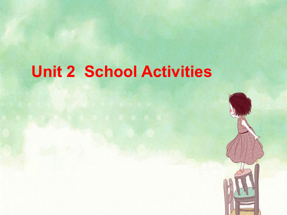 四年级上英语课件 Unit2School Activities第二课时 （广东开心英语）.ppt_第1页
