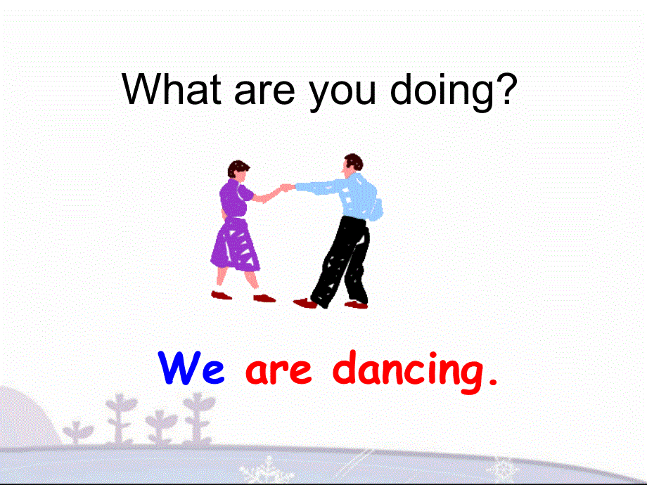 四年级下册英语素材课件-Lesson 5 What are you doing--句型操练｜接力版 (共10张PPT).ppt_第2页