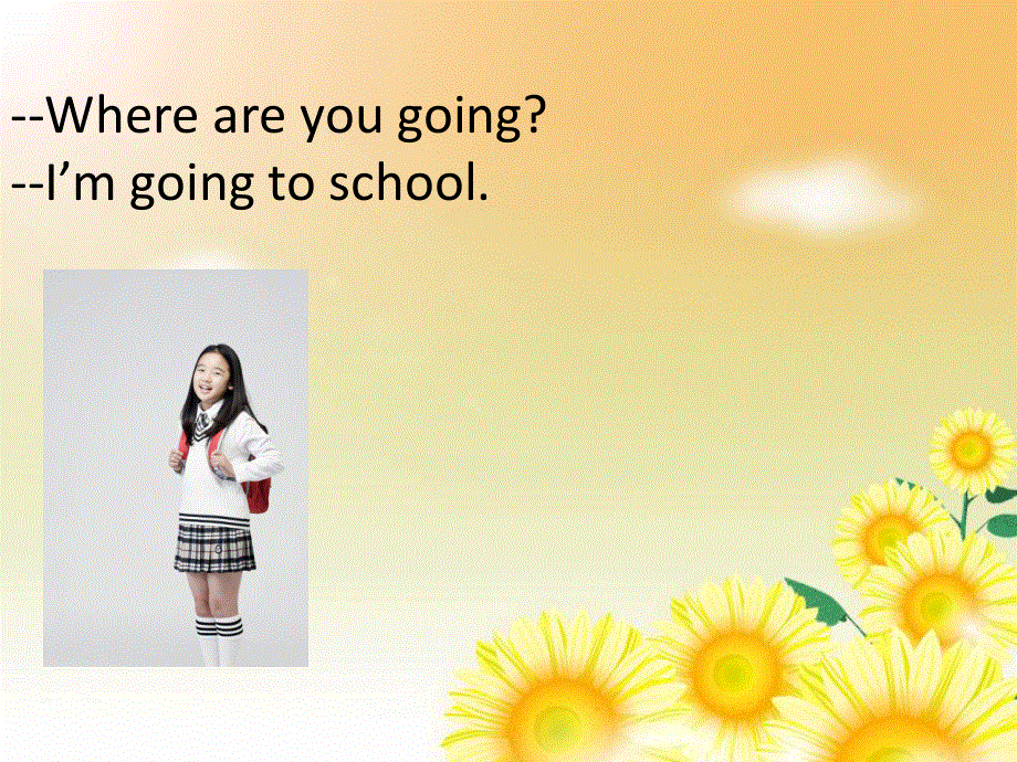 四年级下册英语素材课件-Lesson 7 Where are you going--句型操练｜接力版 (共13张PPT).ppt_第3页
