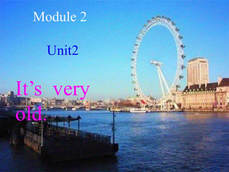 四年级下册英语课件-Module2 Unit 2 It's very old∣外研版（三起） (共35张PPT).ppt_第1页