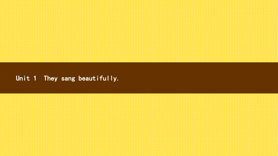 四年级下册英语课件-Module 8 Unit 1　They sang beautifully.外研社（三起） (共9张PPT).ppt_第2页