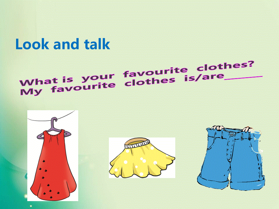 四年级下册英语课件-U4-Lesson 20 My Favourite Clothes（2）_冀教版 (共9张PPT).ppt_第3页