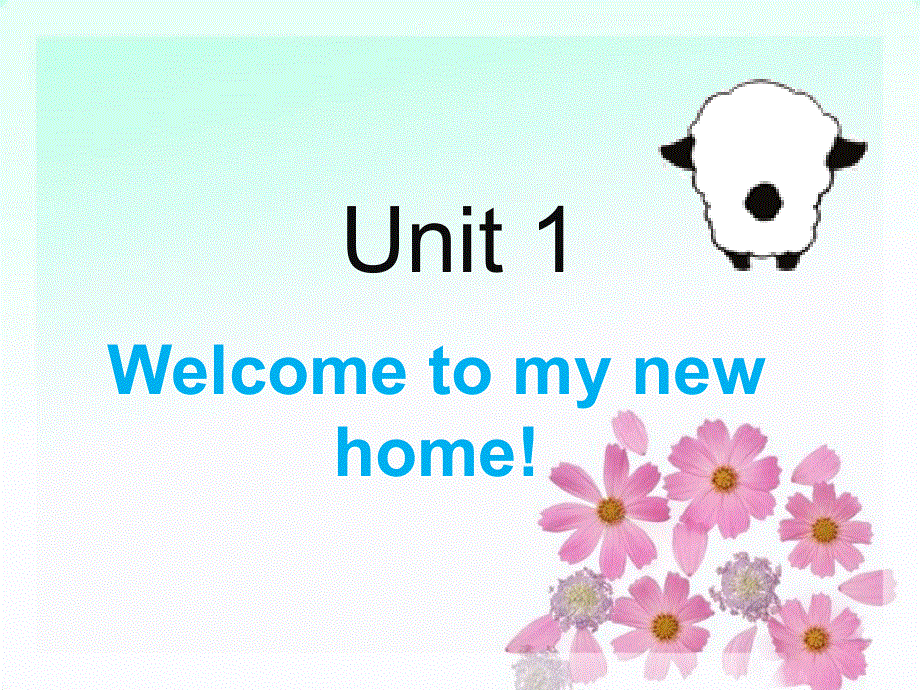 四年级下册英语课件-Unit 1 Welcome to my new home Lesson 5-1_人教精通（2014秋）.ppt_第1页