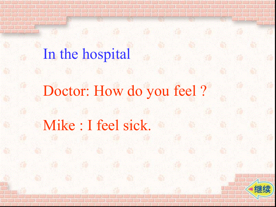 四年级下册英语课件-Unit 11 Lesson 2 What’s the matter 北师大版（三起） (共18张PPT).ppt_第3页