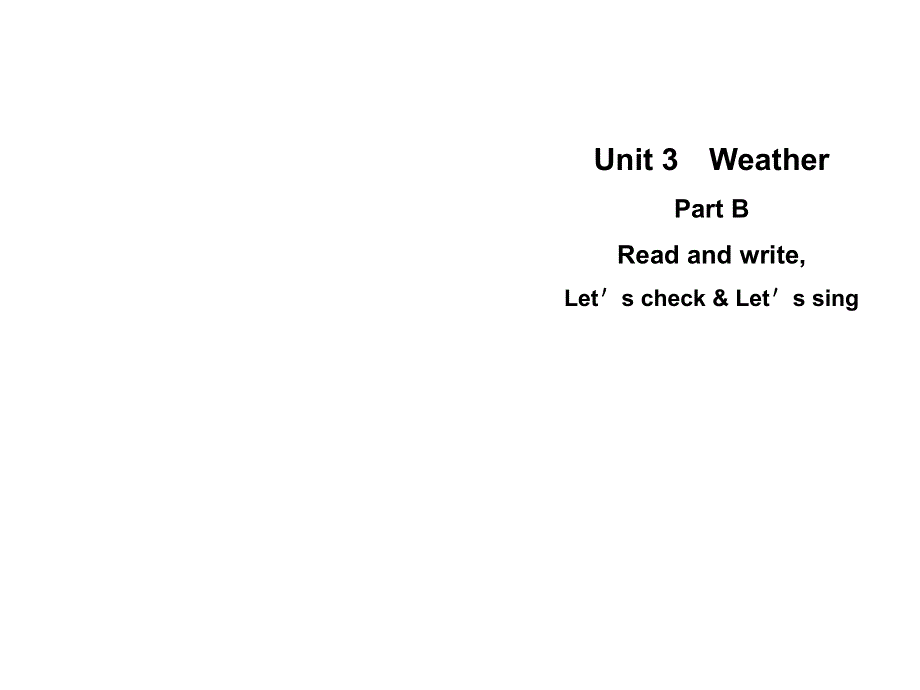 四年级下册英语课件-Unit 3 Weather Part B｜人教（PEP）(2014秋) (共19张PPT).ppt_第1页