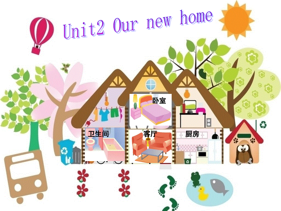 四年级下册英语课件-Unit 2Our New Home6_广东开心英语.ppt_第1页
