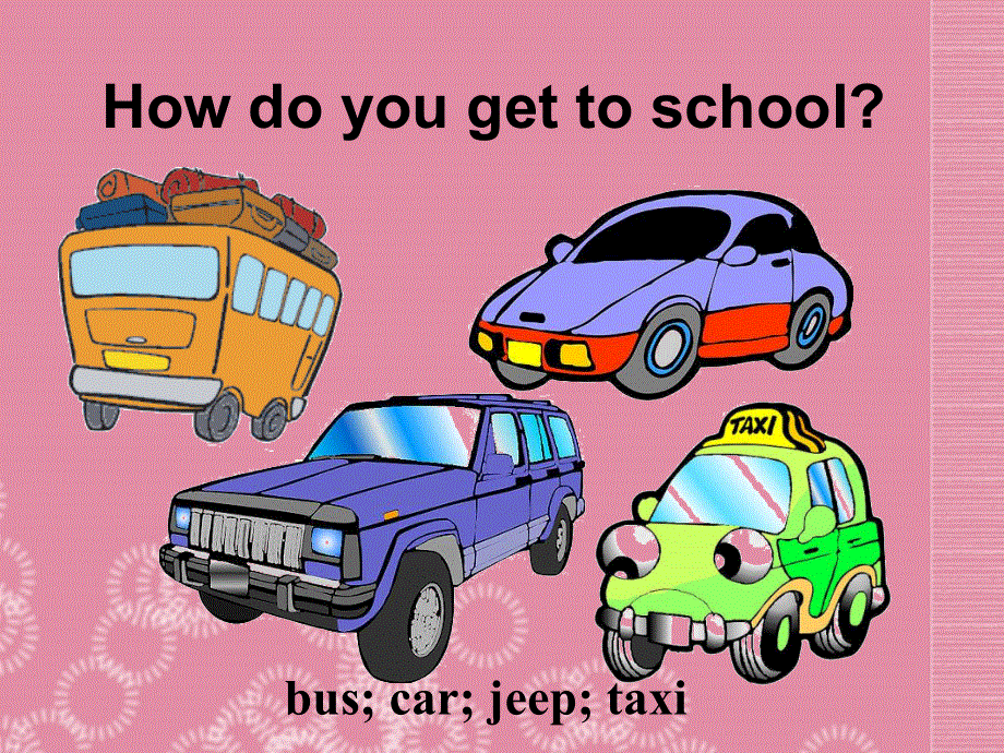 山西省太谷县明星中学八年级英语上册《Unit 4 How do you get to school Section B》课件 人教新目标版.ppt_第2页