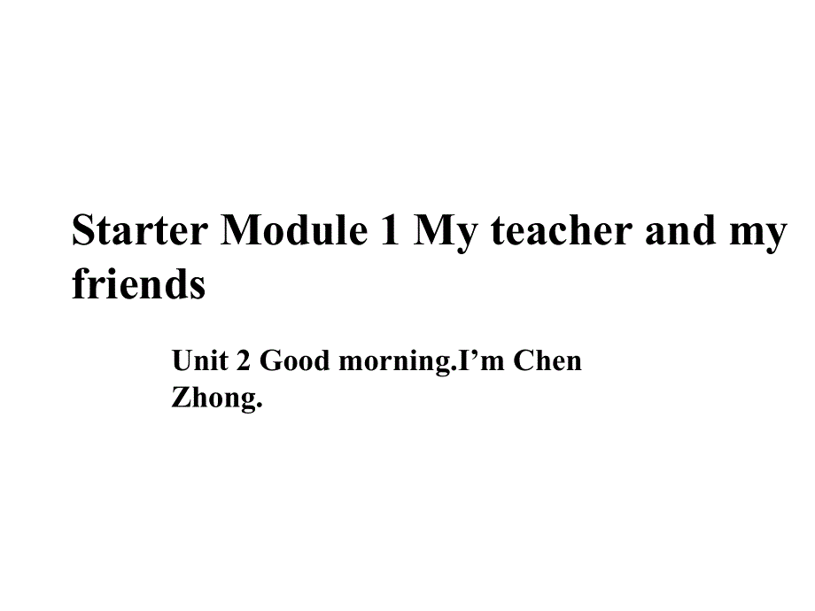 外研版七年级英语上册：Starter Module 1　Unit 2作业课件.ppt_第1页