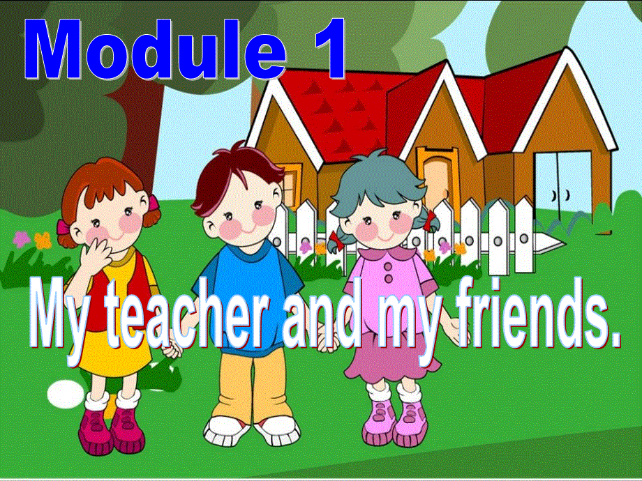外研版七年级英语上册课件：Starter Module 1 Unit 1 Good morning Miss Zhou(共16张PPT).ppt_第1页