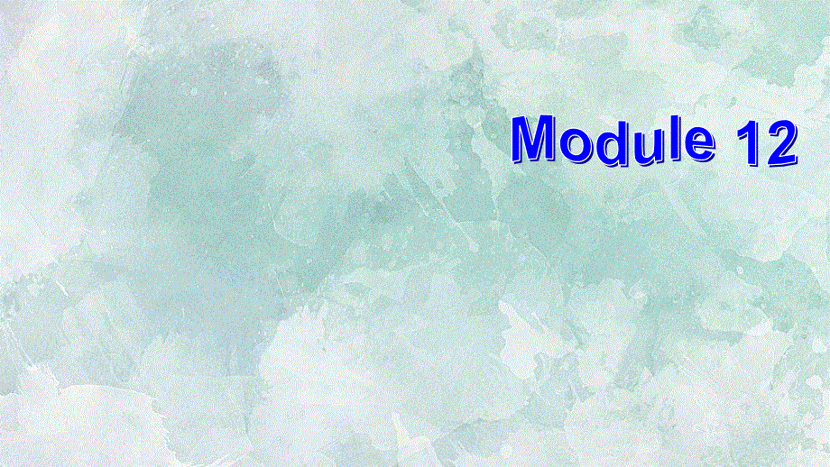 外研版九年级英语上册课件：M12 Unit 3 Language in use(共52张PPT).ppt_第1页