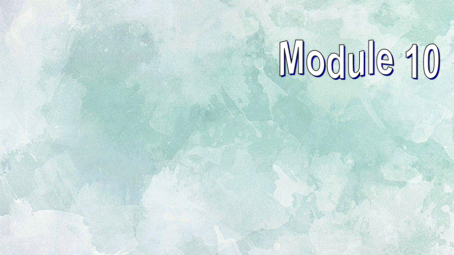 外研版九年级英语上册课件：M10 Unit 3 Language in use(共32张PPT).ppt_第1页