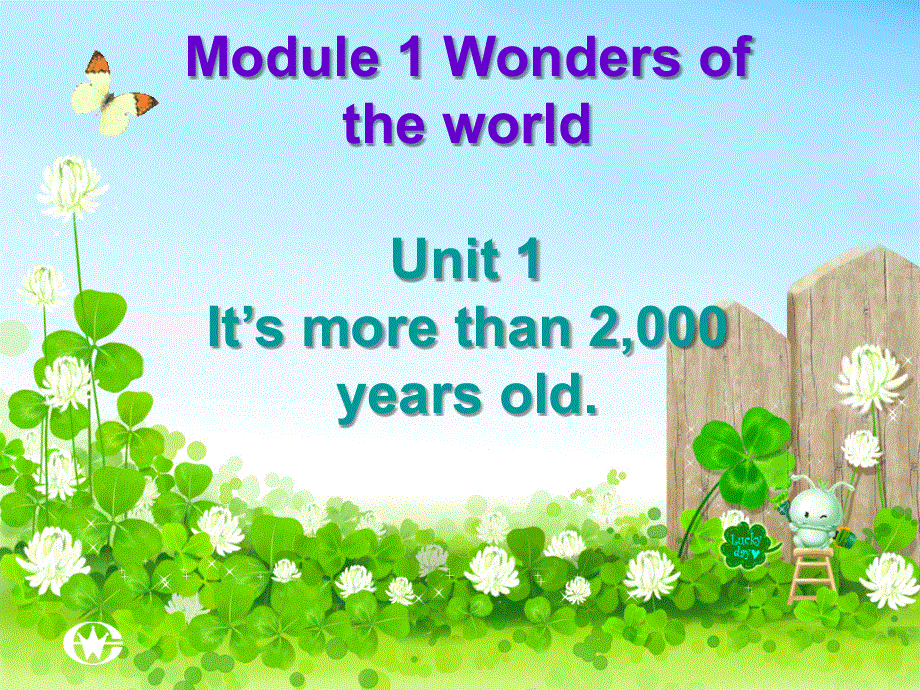 外研版九年级英语上册Module 1 Unit 1 It’s more than 2,000 years old.课件(共16张PPT).ppt_第1页